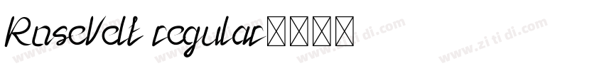 RoseVelt regular字体转换